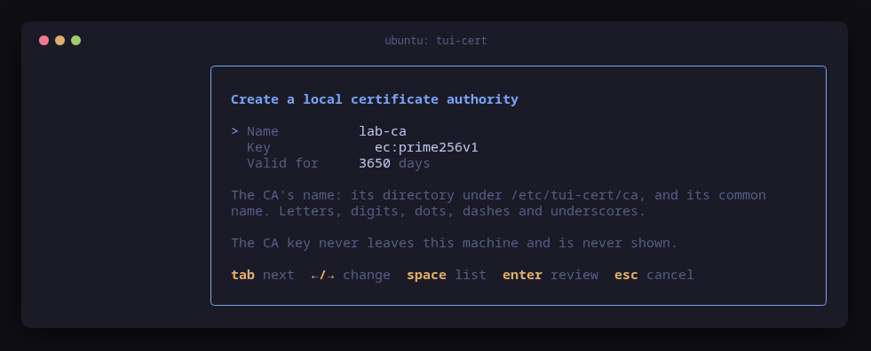 tui-cert's form for a new local certificate authority, with the name lab-ca, key ec:prime256v1 and 3650 days of validity