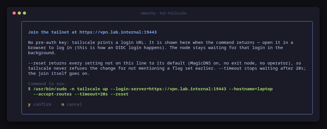 tui-tailscale's join dialog on the laptop with tailscale up and --accept-routes, without a pre-auth key