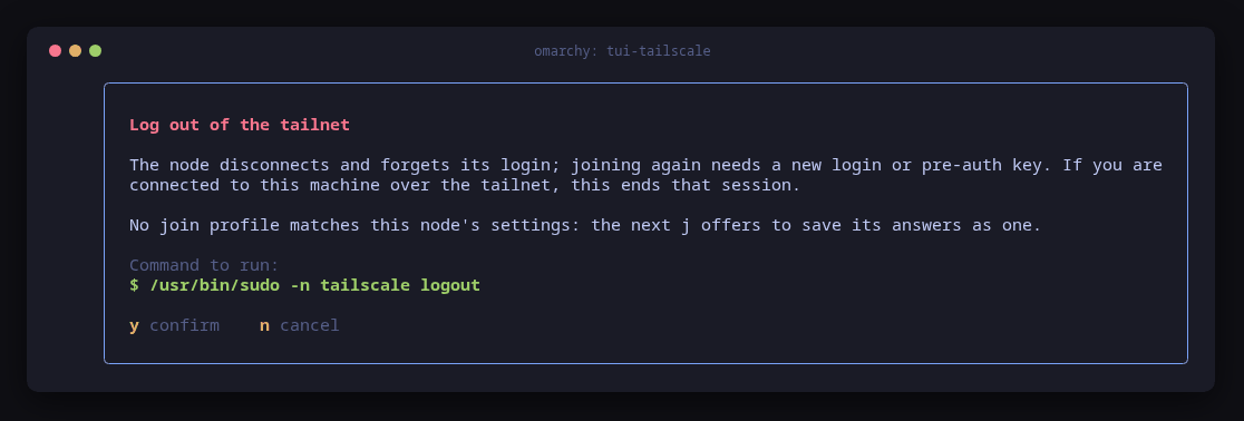 tui-tailscale's dialog to run tailscale logout