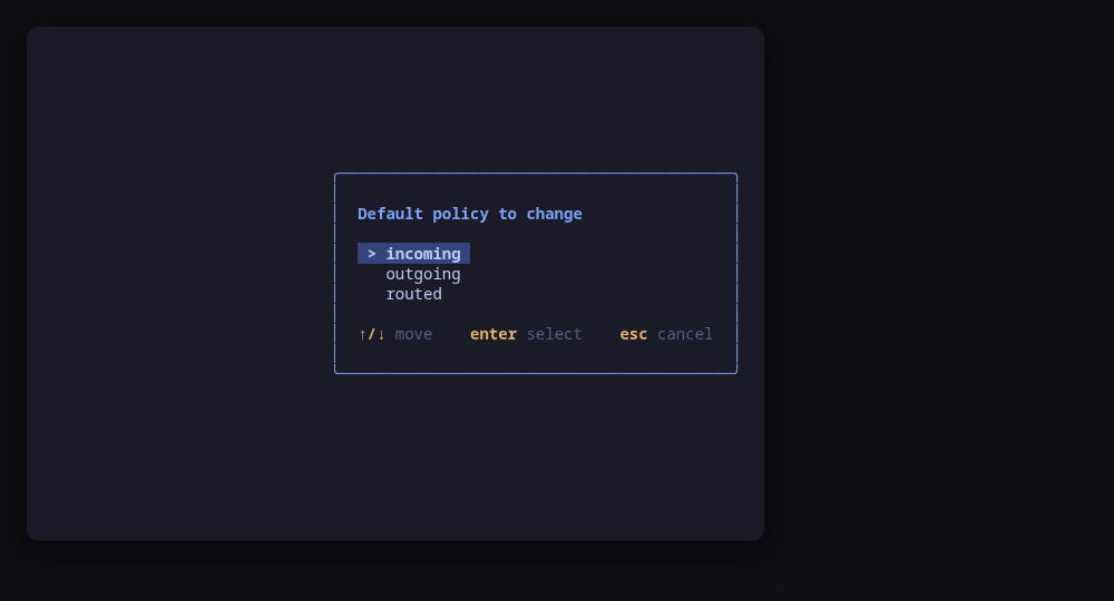 Changing a default policy for incoming, outgoing or routed traffic