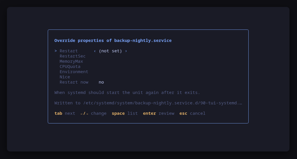 The drop-in editor: a closed set of properties, with the values systemd accepts