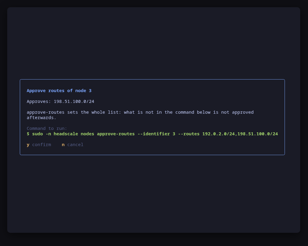 Approving a node's advertised routes: what is approved and what is revoked, previewed